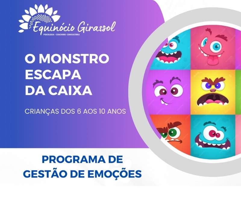 o monstro escapa da caixa equinocio girassol evento psicologia crianças